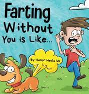 Farting without you is like...