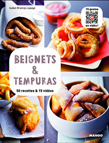 BEIGNETS ET TEMPURA