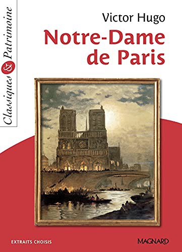 Notre-Dame de Paris - Classiques et Patrimoine
