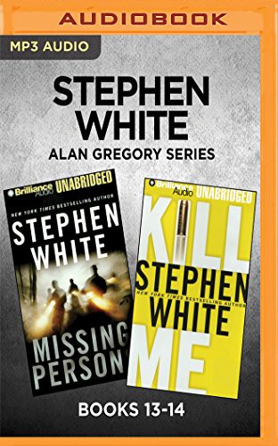Stephen White Alan Gregory Series : Books 13-14