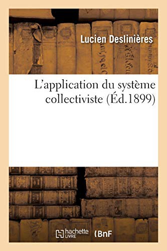 L'application du système collectiviste