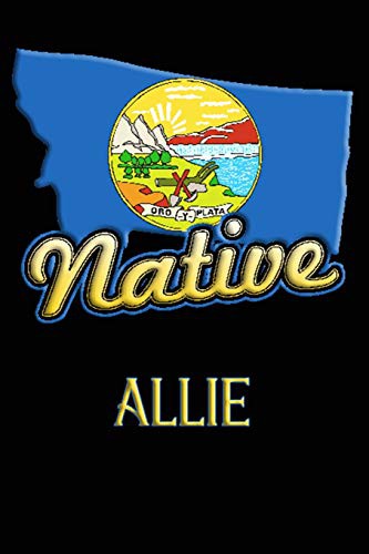 Montana Native Allie