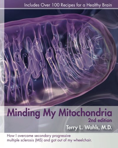 Minding My Mitochondria 2nd Edition