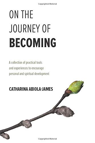 On The Journey Of Becoming