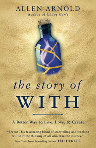 The Story of With