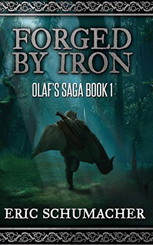 Forged by Iron