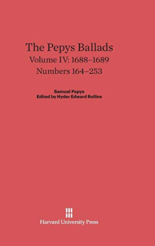 The Pepys Ballads, Volume IV,