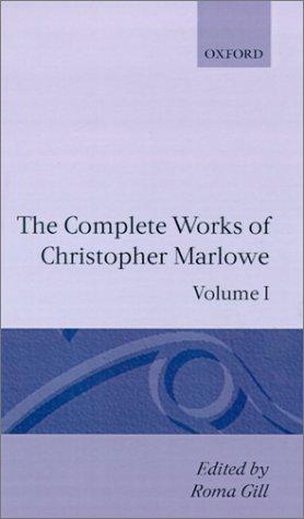 The complete works of Christopher Marlowe