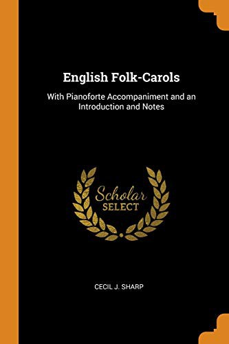 English Folk-Carols