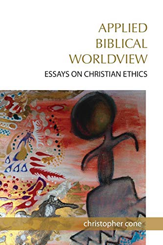 Applied Biblical Worldview