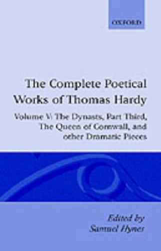 The Complete Poetical Works of Thomas Hardy: Volume V