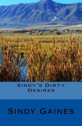 Sindy's Dirty Desires