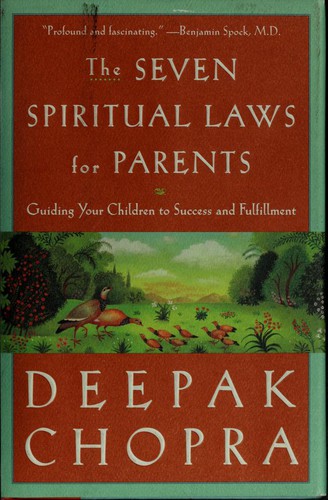 The Seven Spiritual Laws For Parents