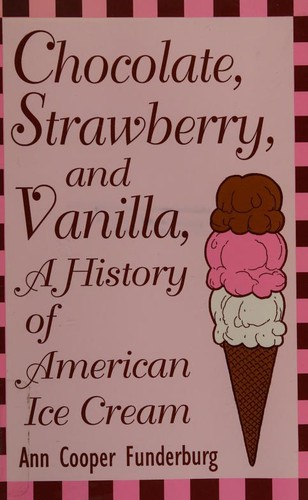 Chocolate, Strawberry, and Vanilla