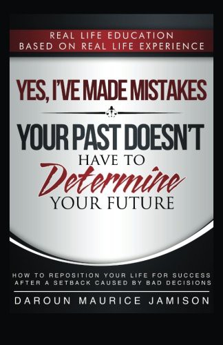 Yes I've made MISTAKES