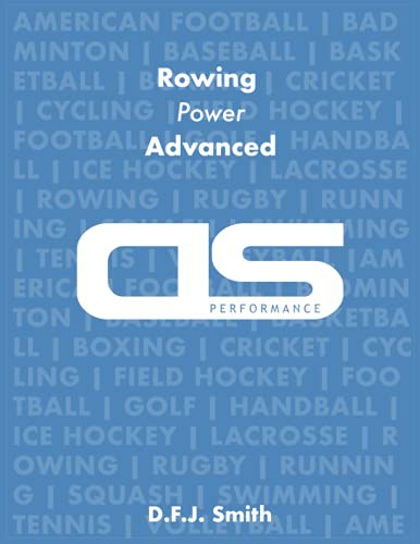 DS Performance - Strength & Conditioning Training Program for Rowing, Power, Advanced