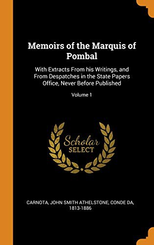 Memoirs of the Marquis of Pombal