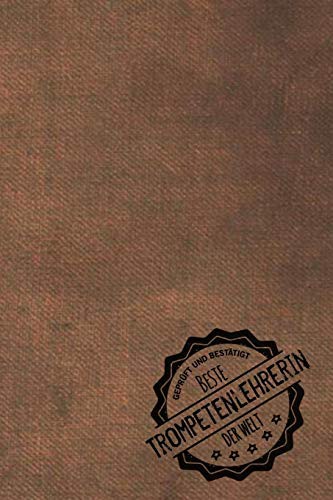 Geprüft und Bestätigt beste Trompetenlehrerin der Welt
