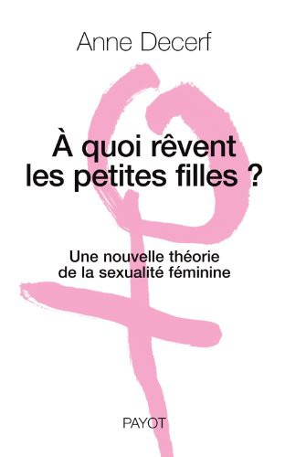 Quoi revent les petites filles ?