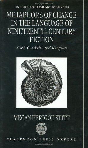 Metaphors of change in the language of nineteenth-century fiction