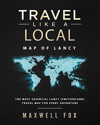 Travel Like a Local - Map of Lancy