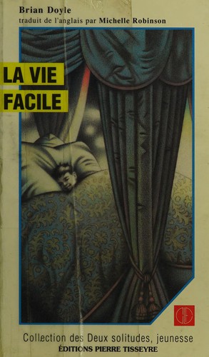 La vie facile