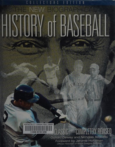 New Biographical History of Baseball