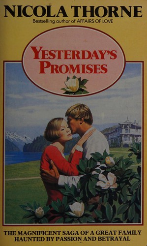 Yesterday's promises