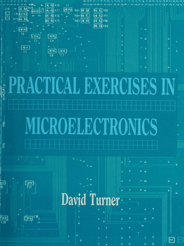 Practical Exercises in Microelectronics