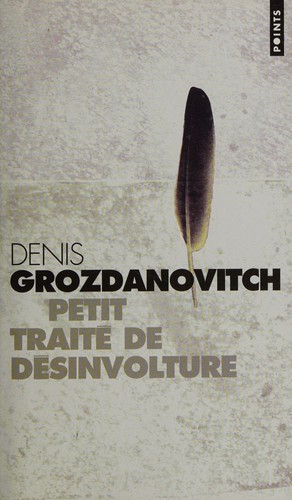 Petit traité de désinvolture