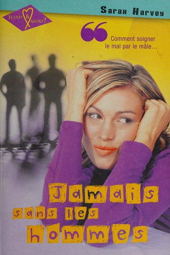 Jamais sans les hommes