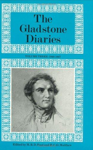 The Gladstone Diaries: Volumes III & IV