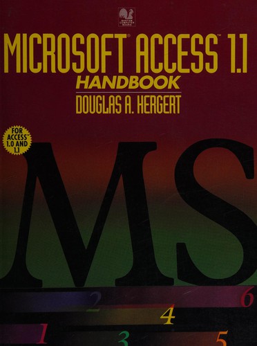 Microsoft Access 1.1 handbook for Access 1.0 and 1.1