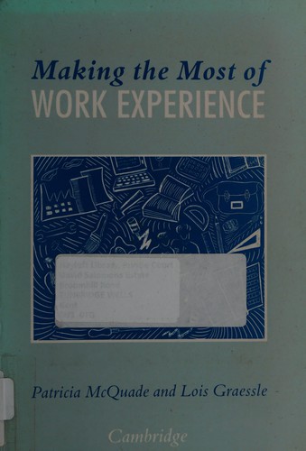 Making the Most of Work Experience