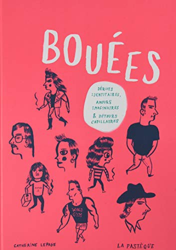 Bouées. Dérives identitaires, amours imaginaires et détours capillaires