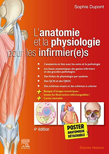 L'anatomie et la physiologie pour les infirmiers
