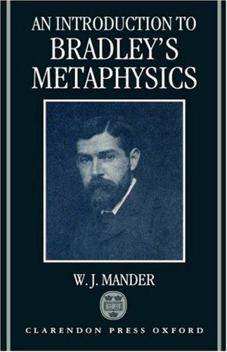 An introduction to Bradley's metaphysics