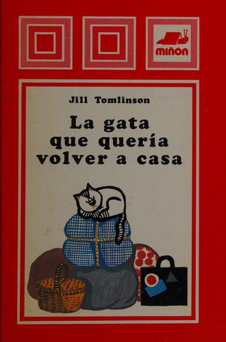 LA Gata Que Queria Volver a Casa