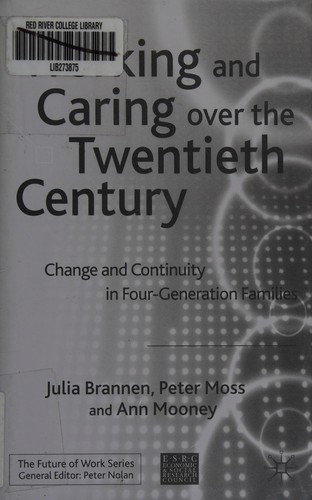 Working and caring over the twentieth century