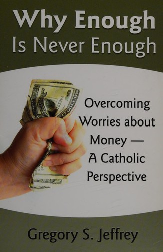 Why enough is never enough