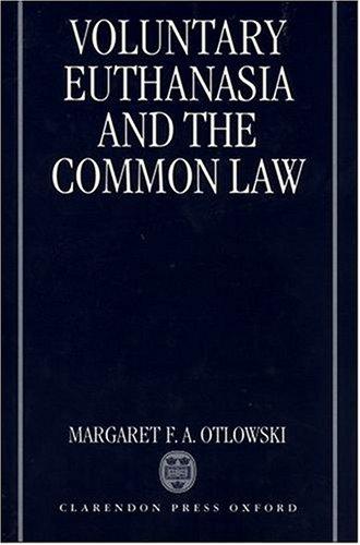 Voluntary euthanasia and the common law