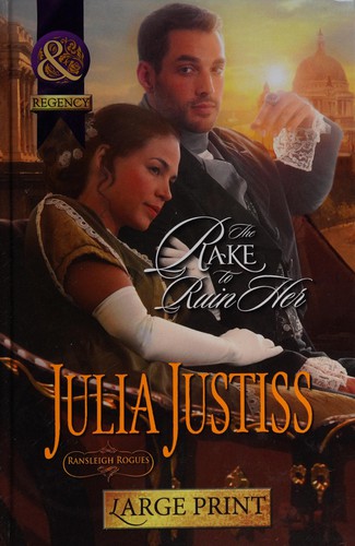 The Rake to Ruin Her