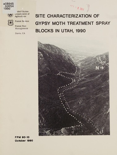 Site characterization of gypsy moth treatment spray blocks in Utah, 1990