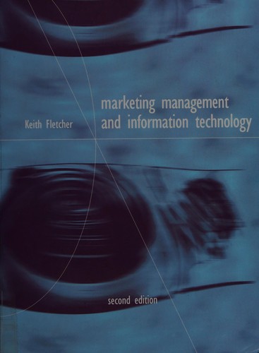 Marketing management and information technology