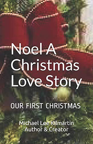 Noel A Christmas Love Story