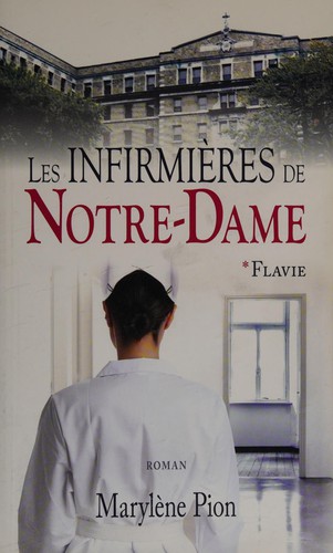 Les infirmières de Notre-Dame