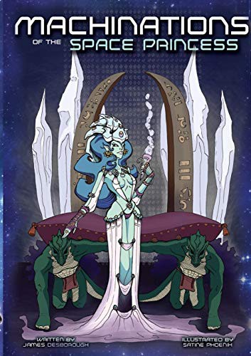 Machinations of the Space Princess