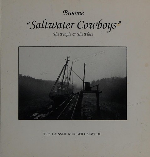 Broome "Saltwater cowboys"