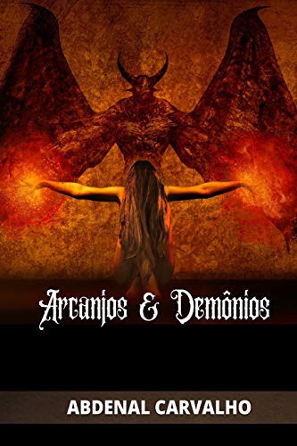 Arcanjos e Demônios