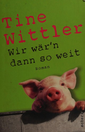 Wir wär'n dann so weit